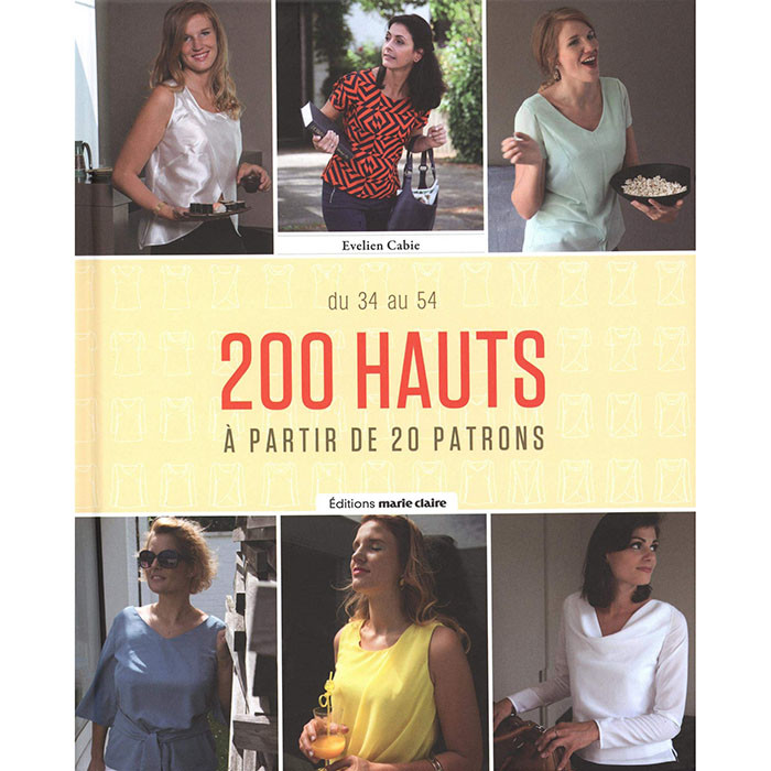 200 hauts à partir de 20 patrons 200 hauts à partir de 20 patrons