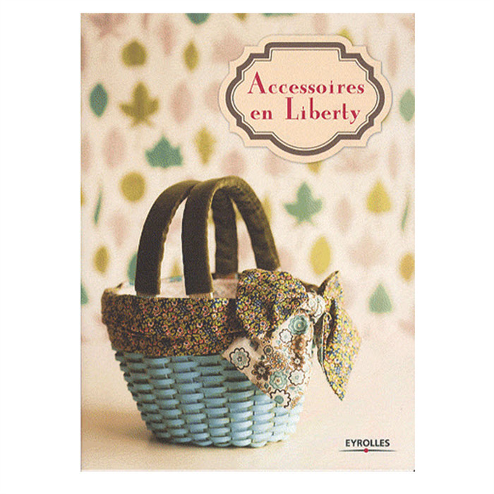 Accessoires en Liberty Accessoires en Liberty