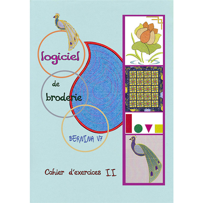 Cahier d'exercices II Bernina V7 Cahier d'exercices II Bernina V7