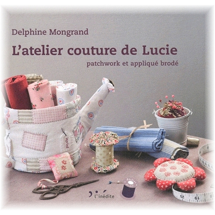 L'atelier de couture de Lucie L'atelier de couture de Lucie