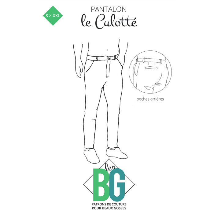 Patron Pantalon Les BG "Le Culotté" Patron Pantalon Les BG "Le Culotté"